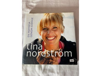 En Matresa Genom Sverige - Tina Nordström - 2004