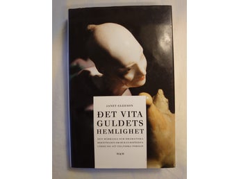 Det vita guldets hemlighet. Gleeson, Janet. 1999.