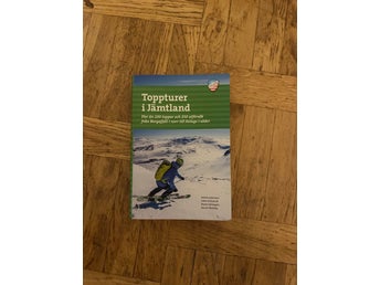 Toppturer i Jämtland av Anette Andersson, Johan Ranbrandt, Martin Strömgren