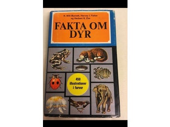 Fakta Om Dyr af R. Will Burnett, Harvey I. Fisher og Herbert S. Zim