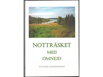 Notträsket med omnejd / Sören Nilsson m.fl.