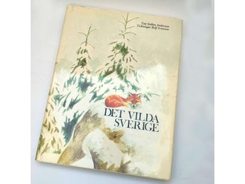 DET VILDA SVERIGE – STELLAN ANDERSSON & ROLF SVENSSON. 1979