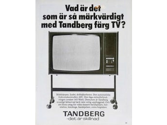 TANDBERG FÄRG-TV - DET ÄR SKILLNAD, REKLAM, TIDNINGSANNONS 1974