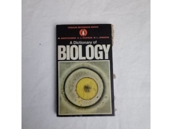 A Dictionary of biology by M.Abercrombie,C.J.Hickman and M.L.Johnson