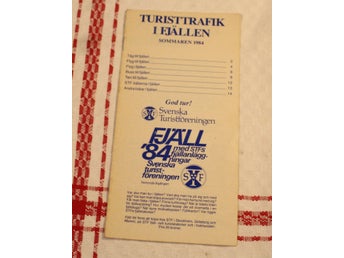 TURISTTRAFIK I FJÄLLEN 1984