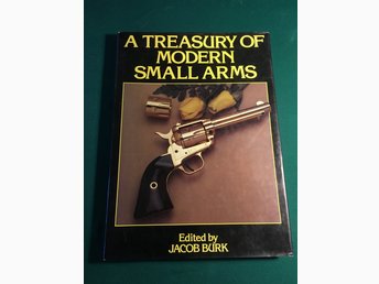 A Treasury of Modern Small Arms .. | Köp från Bokfinken på Tradera
