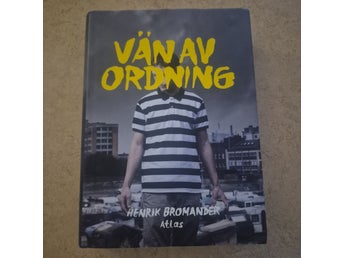 Vän av ordning av Henrik Bromander (årtal saknas)