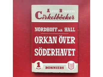 ORKAN ÖVER SÖDERHAVET Nordhoff och Hall 1940