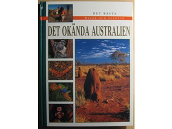 Det okända Australien - Steve Savage (red.)