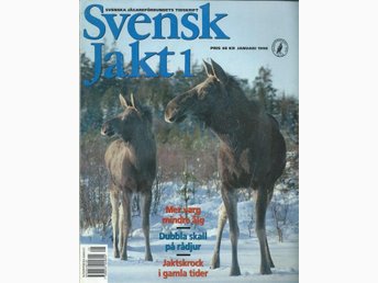 SVENSK JAKT NR 1 1998 Tema : mer varg , mindre älg SVENSK JAKT NR 1 1998 Tema : mer varg , mindre älg