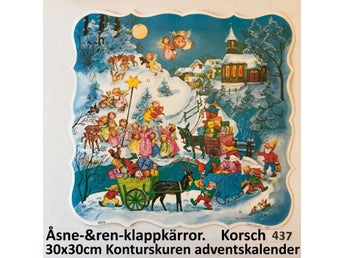 Adventskalender KORSCH 437K Åsneklappkärra.STOR KVADRAT=30x28c. 1990t