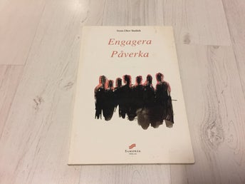 ENGAGERA OCH PÅVERKA