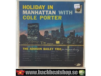 THE ADDISON BAILEY TRIO - HOLIDAY IN MANHATTAN WITH COLE PORTER
