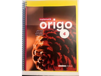 Matematik Origo 4 av Attila Szabo, Niclas Larson, Daniel Dufåker, Roger Fermsjö