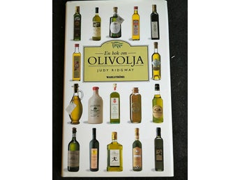 Olivolja - En bok om olivolja av Judy Ridgway, okänt publiceringsår