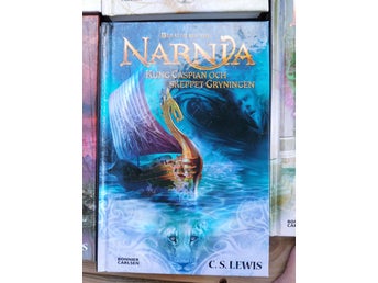 Berättelsen om Narnia: Kung Caspian och Skeppet Gryningen av C.S. Lewis