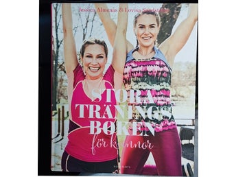 Stora Träningsboken för kvinnor av Jessica Almenäs & Lovisa Sandström, 2017