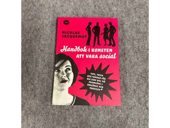 Nicolas Jacquemot - Handbok i konsten att vara social