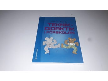 ISBN 9789144095837 - Teknikdidaktik i förskolan