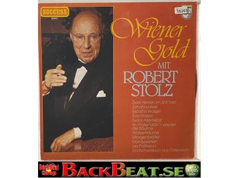 ROBERT STOLZ - WIENER GOLD MIT ROBERT STOLZ