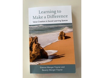 Learning to Make a Difference av Wenger-Trayner och Beverly