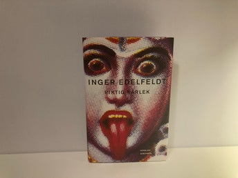 Riktig Kärlek - Inger Edelfeldt - 2001 - Inbunden - Noveller