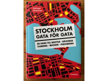 Stockholm Gata För Gata av Michael Masoliver, 2017