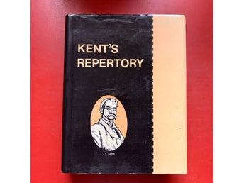 KENT'S REPERTORY OF THE HOMÆOPATHIC MATERIA MEDICA J.T. Kent 1990