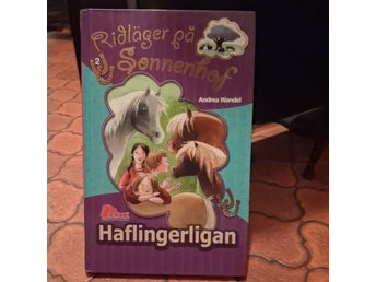 Ridlager på Sonnenhof: Haflingerligan av Andrea Wandel, 2010
