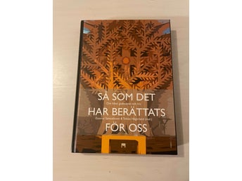 Så som det har berättats för oss om bibel, gudstjänst och tro