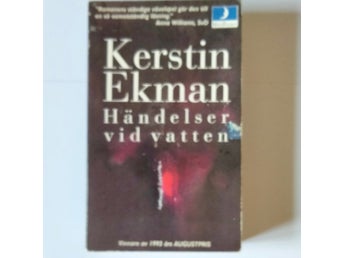 Händelser vid vatten av Kerstin Ekman, 1993