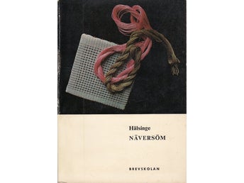 Hälsinge näversöm - Maja Andréasson, Elin Sköld