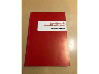 Separationer och mäns våld mot kvinnor / Ekbrand, Hans