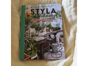 Styla och dekorera av Minna Mercke Schmidt