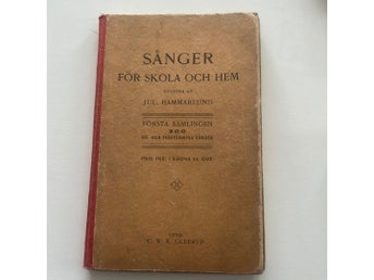 Sånger för skola och hem av Jul. Hammarlund från 1921