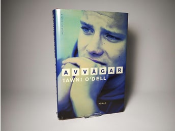 Avvägar - Tawni O'Dell - Inbunden