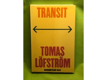 Transit reseberättelser / Löfström, Tomas