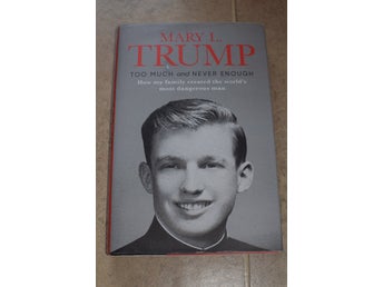 Trump Too Much and Never Enough av Mary L. Trump Simon & Schuster
