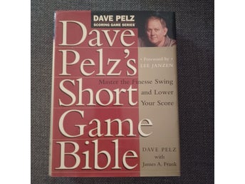 Dave Pelz's Short Game Bible (1999) – Golf Chipping Pitching – First Edition