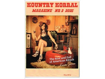 KOUNTRY KORRAL MAGAZINE 2025 årgång 58 Nr 2 (Nr 242 fr starten 1968) Karen Jonas