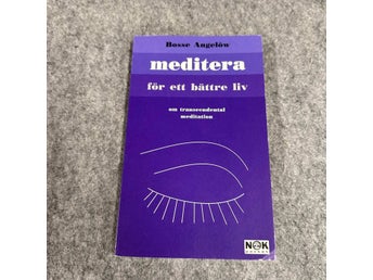 Bosse Angelöw - Meditera för ett bättre liv