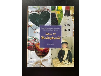 Ideer til Hobbykveld av Ann Kristin Lyngset Lund och Anett Djupvikvåg, 2001