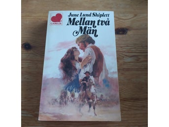 Mellan två män av J. Lund Shiplett Camelia pocket historisk roman