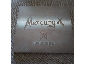 Mercury X - Between Worlds