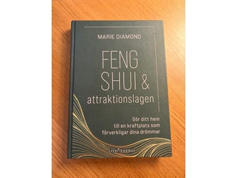Feng Shui & attraktionslagen av Marie Diamond
