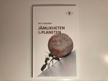 Jämlikheten och Planeten - Bo Elmgren - 2023 - Häftad