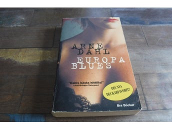 Europa blues författare Arne Dahl