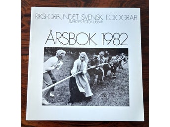 Riksförbundet Svensk Fotografi Årsbok 1982