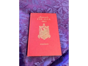 Almanack för alla 1963, Norstedts. Bra present till 63-åring!