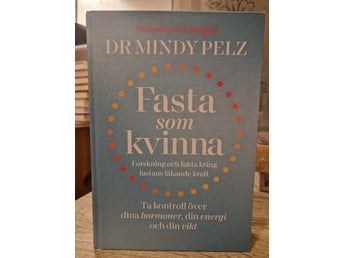 Fasta som kvinna av Dr Mindy Pelz, 2023
